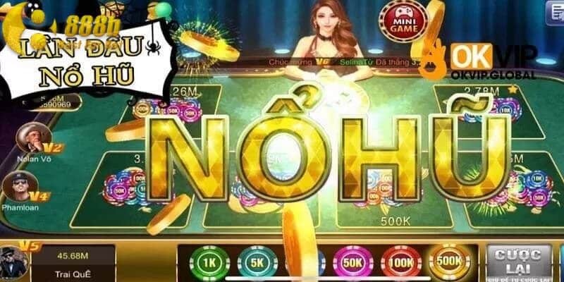 Mẹo chơi nổ hủ